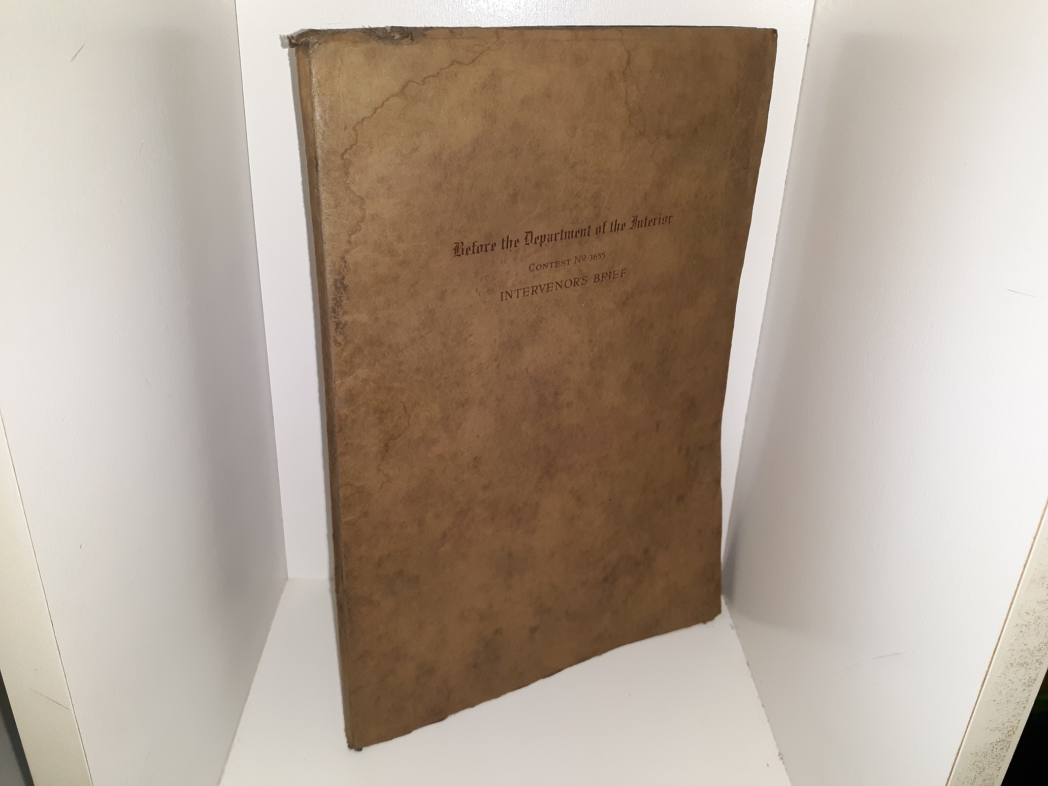 Before the Department of Interior: Contest No. 3655, Intervenor’s Brief (No Publishing Date) ~ Unknown Author