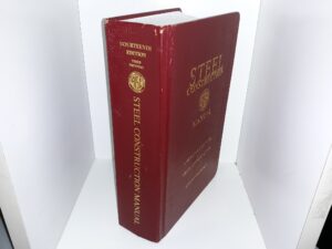 Steel Construction Manual: American Institute of Steel Construction (14th Edition) (2013)
