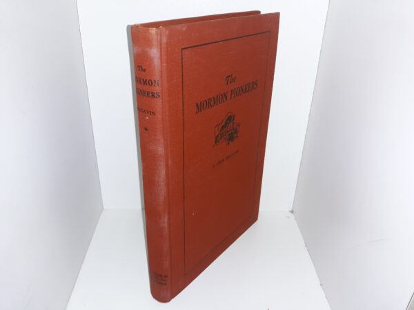 The Mormon Pioneers (Signed) (1947) ~ by E. Cecil McGavin