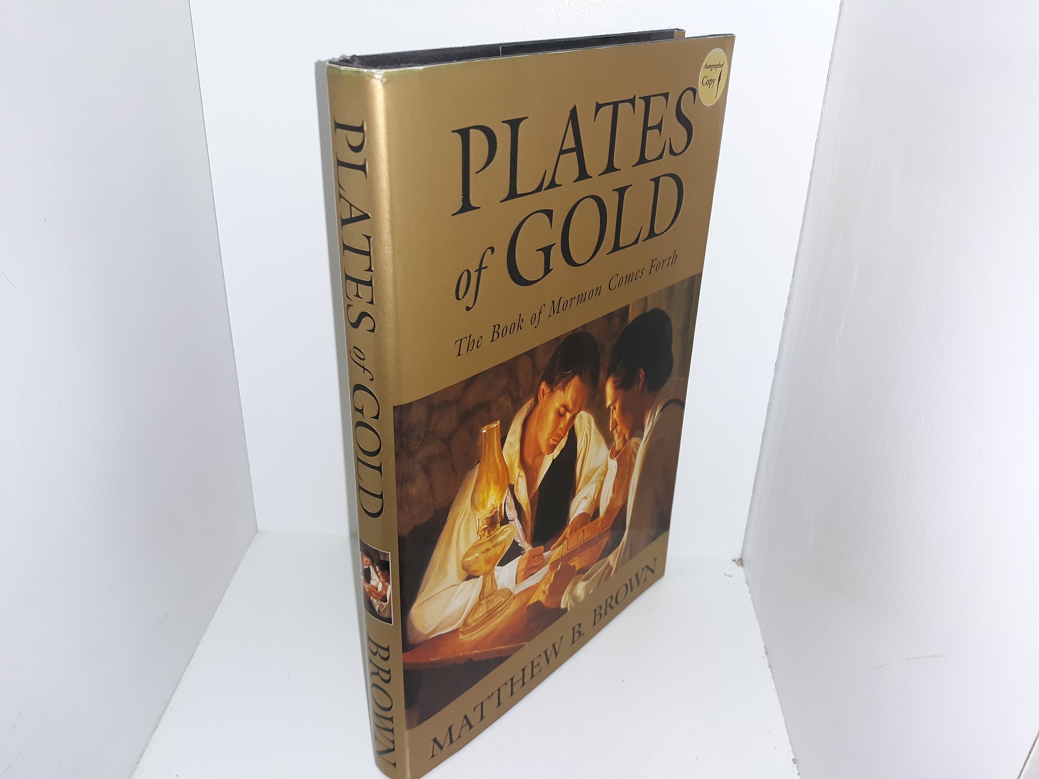 Plates of Gold The Book of Mormon Comes Forth (Signed) (2003) by