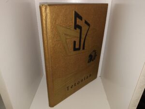 Tetonian: 57 (1957 Yearbook that previously belonged to a Richard “Ricki” E. Kunz)