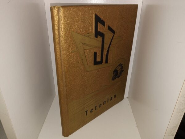 Tetonian: 57 (1957 Yearbook that previously belonged to a Richard "Ricki" E. Kunz)