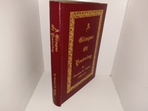 A Glimpse Of Yesterday (1990) ~ by Thurman W. Wheeler