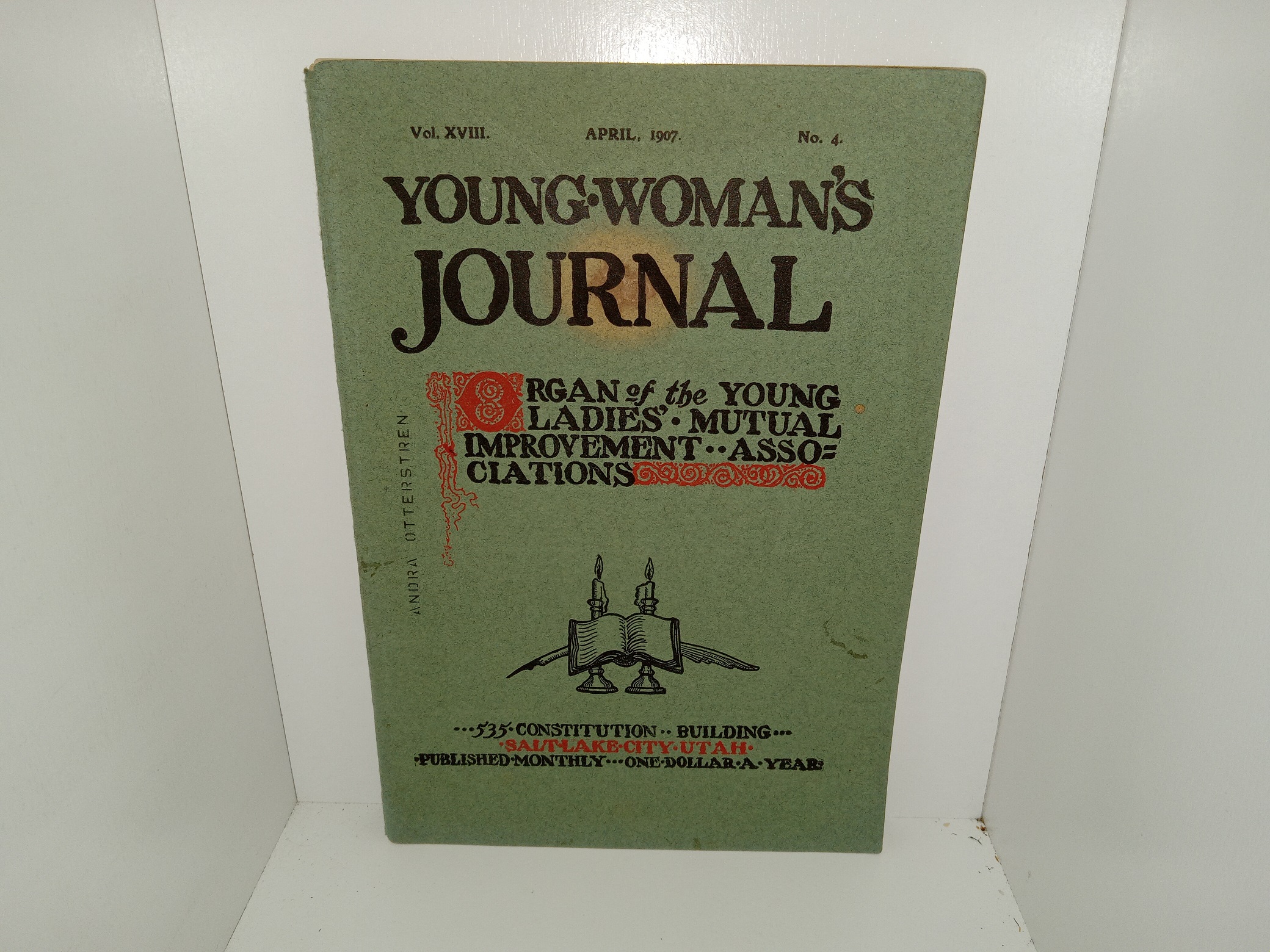 Young Woman’s Journal: Vol. 18, No. 4, April, 1907 (1907)