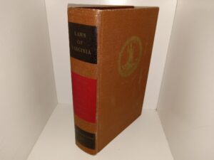 Laws of Virginia: Supplement 1700-1750 to Hening’s Statutes at Large (1971) ~ Compiled by Waverly K. Winfree