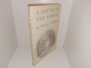 A Sound in the Forest (1962) ~ by Thomas A. Ritman