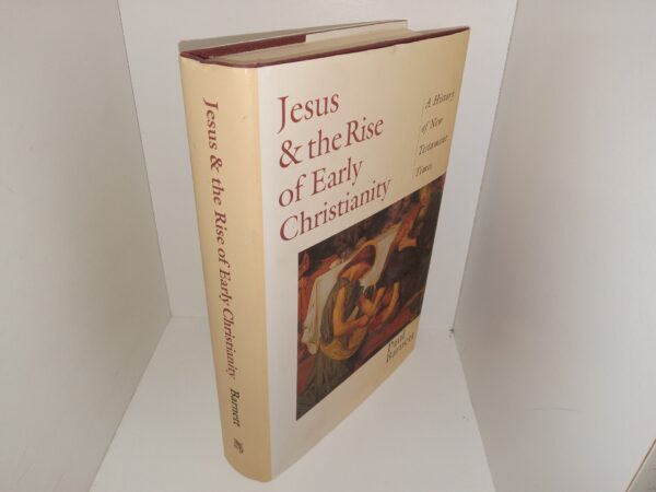 Jesus & the Rise of Early Christianity: A History of New Testament Times (Ex-Library) (1999) ~ by Paul Barnett