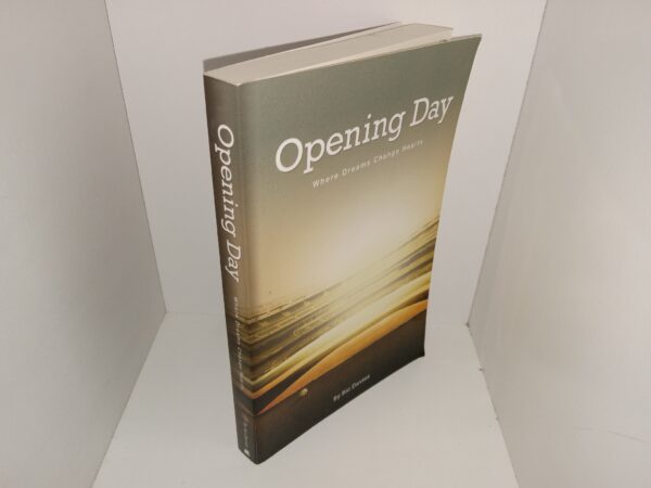 Opening Day: Where Dreams Change Hearts (Signed) (2011) ~ by Ric Davies