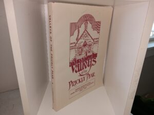 Valleys of the Prickly Pear: Twenty Miles Each Way from the Little Red Schoolhouse, 1888 – 1988 (1988) ~ Edited, Designed with Corollary Material Written by Vivian A. Paladin