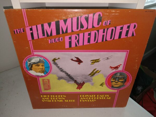 The Film Music of Hugo Friedhofer: Richthofen and Brown Symphonic Suite/Private Parts, and Orchestral Fantasy (Vinyl Record) (1975)