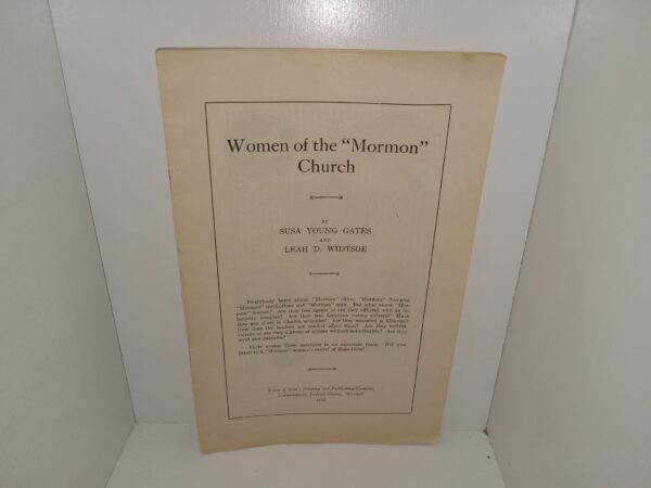 Women of the "Mormon" Church (1926) ~ by Susa Young Gates, and Leah D. Widtsoe