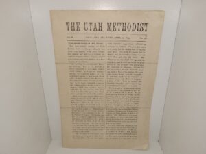 The Utah Methodist: Vol. 2, No. 36, Salt Lake City, Utah, April 29, 1899 (1899)