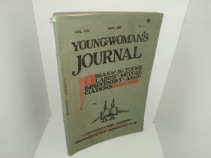 Young Woman’s Journal: Vol. 19, No. 3, May, 1908 (1908)