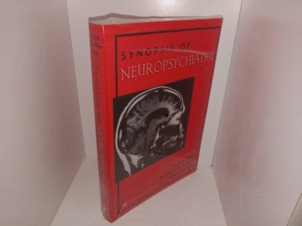 Synopsis of Neuropsychiatry (New) ~ Edited by Barry S. Fogel, Randolph B. Schiffer, and Stephen M. Rao