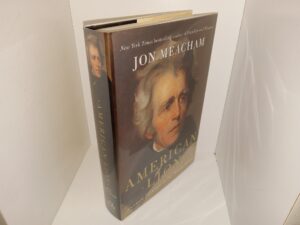 American Lion: Andrew Jackson in the White House (2008) ~ by Jon Meacham