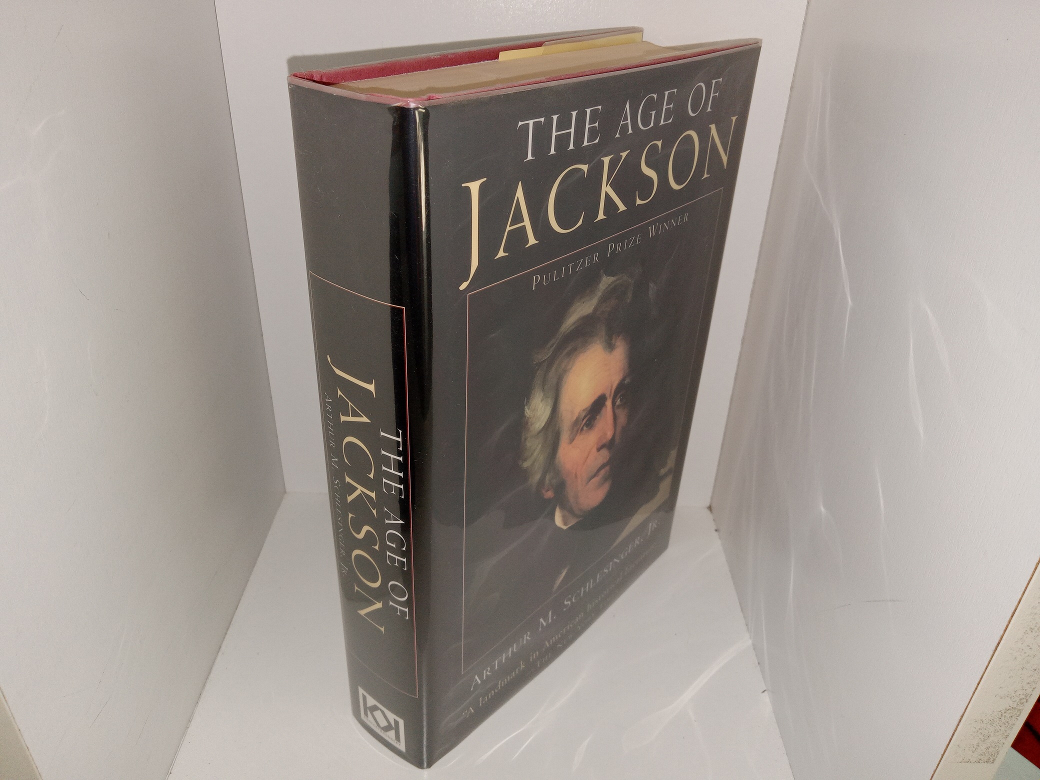 The Age of Jackson (1971) ~ by Arthur M. Schlesinger, Jr.