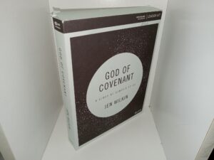 God of Covenant: A Study of Genesis 12-50: Leader Kit (2018)