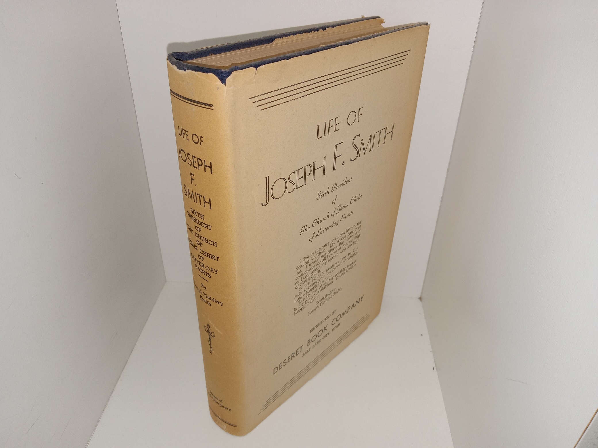 Life of Joseph F. Smith (Rare Dust jacket) (1st Edition) (1938) ~ Compiled by Joseph Fielding Smith