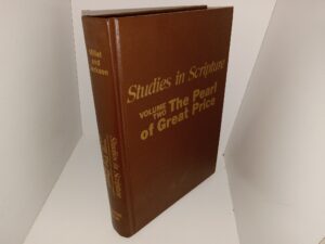 Studies in Scripture: Vol. 2, The Pearl of Great Price (1985) ~ Edited by Robert L. Millet, and Kent P. Jackson