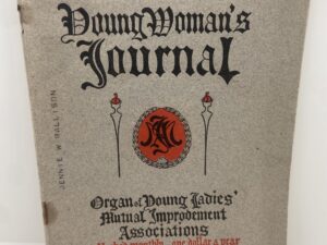 Young Woman’s Journal: Vol. XX, No. 6 June, 1909