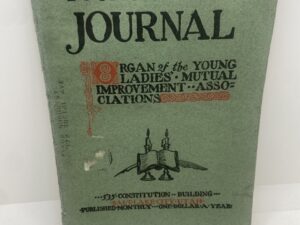 Young Woman’s Journal: Vol. XVIII, No. 10 October, 1907