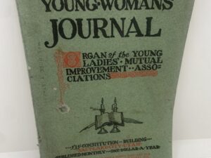 Young Woman’s Journal: Vol. XVIII, No. 9 September, 1907