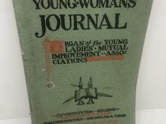 Young Woman’s Journal: Vol. XVIII, No. 9 September, 1907