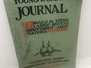Young Woman’s Journal: Vol. XVIII, No. 8 August, 1907