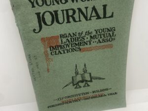 Young Woman’s Journal: Vol. XVIII, No. 6 June, 1907