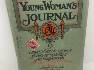 Young Woman’s Journal: Vol. XXII, No. 3 March, 1911