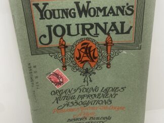 Young Woman’s Journal: Vol. XXII, No. 3 March, 1911