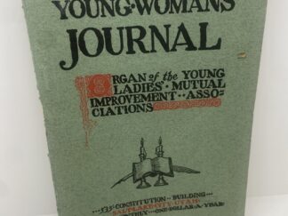 Young Woman’s Journal: Vol. XVIII, No. 2 February, 1907