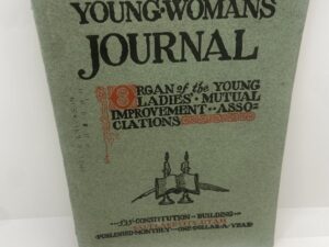 Young Woman’s Journal: Vol. XIX, No. 10 October, 1908