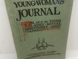 Young Woman’s Journal: Vol. XVII, No. 12 December, 1906