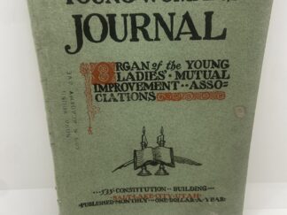 Young Woman’s Journal: Vol. XVII, No. 10 October, 1906