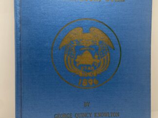 A History of Farmington, Utah (1965) by George Quincy Knowlton
