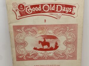 Montana in the Good Old Days: Number 2 – Bill & Doris Whithorn