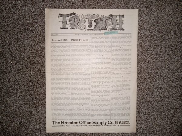 Truth: Vol. 5, No. 3, Salt Lake City, Utah, September, 30, 1905 (Newspaper) (1905)