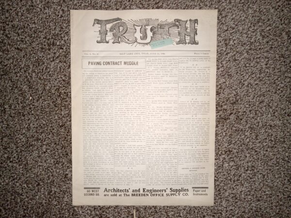 Truth: Vol. 5, No. 41, Salt Lake City, Utah, June 23, 1906 (Newspaper) (1906)
