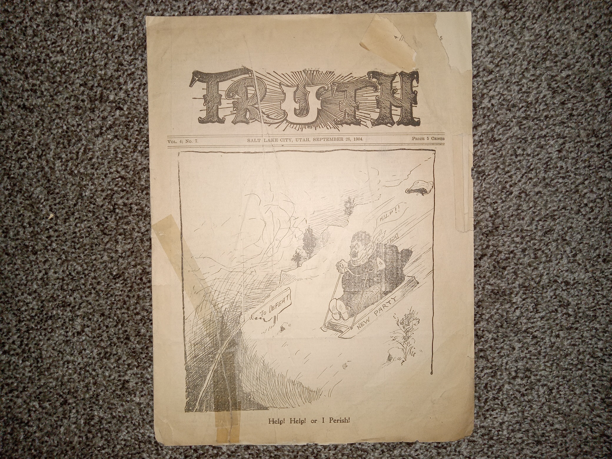 Truth: Vol. 4, No. 7, Salt Lake City, Utah, September 26, 1904 (Uncut) (Newspaper) (1904)