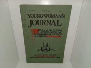 Young Woman’s Journal: Vol. 18, No. 3, March, 1907 (1907)