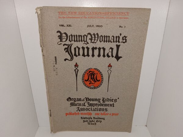 Young Woman’s Journal: Vol. 21, No. 7, July, 1910 (1910)