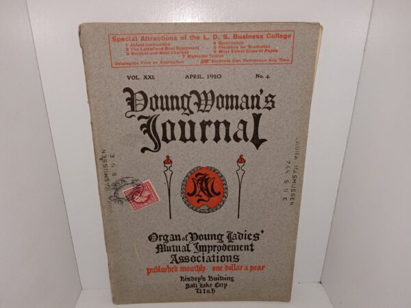 Young Woman’s Journal: Vol. 21, No. 4, April, 1910 (1910)