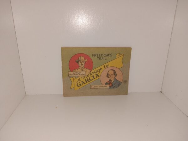Freedom’s Trail: A Message to Garcia (Comic Book) (1958)