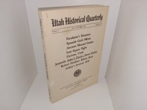 Utah Historical Quarterly: Vol. 9, Nos. 3-4, July, October, 1941 (1941)