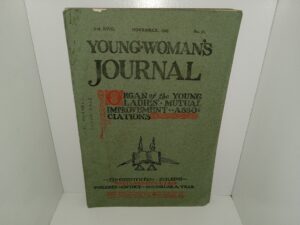 Young Woman’s Journal: Vol. 18, No. 11, November, 1907 (1907)