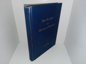 Recollections of a Mormon Emigrant (1962) ~ by Carl S. Fors
