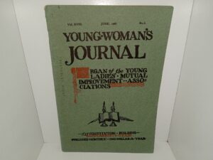 Young Woman’s Journal: Vol. 18, No. 6, June, 1907 (1907)