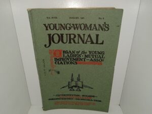 Young Woman’s Journal: Vol. 18, No. 8, August, 1907 (1907)