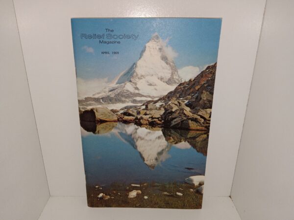 The Relife Society Magazine: Vol. 56, No. 4, April 1969 (1969)